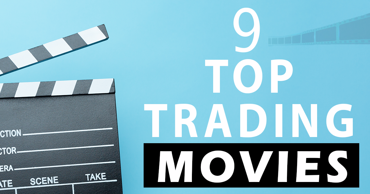 9 Top Trading Movies Of All Time During Lockdown - MATI Trader